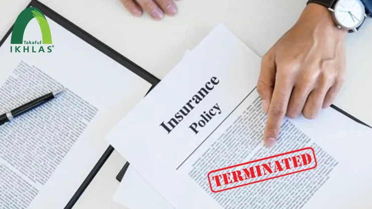 Cara Terminate Takaful IKHLAS