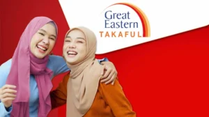 6 Kelebihan Great Eastern Takaful, Perlindungan & Manfaat