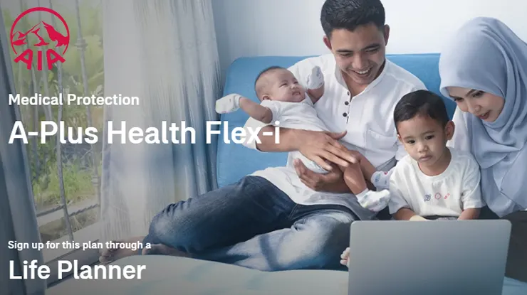 AIA A Plus Health Flex i Dengan Had Tahunan Fleksibel